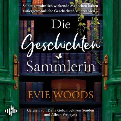 Die Geschichtensammlerin - Evie Woods, Audio, 9783844942750