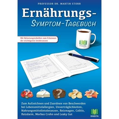 Ernährungs-Symptom-Tagebuch, Taschenbuch von Martin Storr, BoD – Books on Demand, 978-3-7448-1354-9