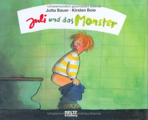 Jutta Bauer - Juli und das Monster - Preis vom 09.10.2026 07:28:09 h