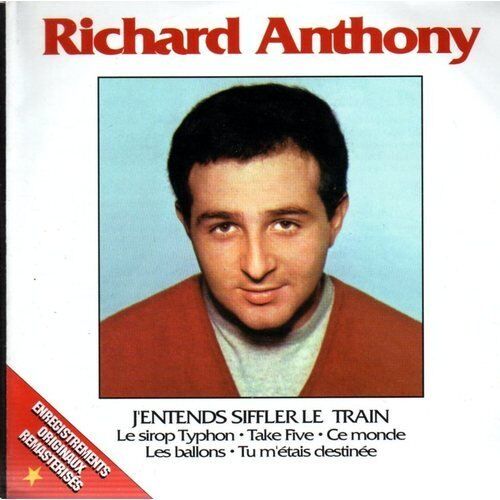 Richard Anthony - J'Entends Siffler Le Train - Preis vom 18.10.2026 19:22:15 h
