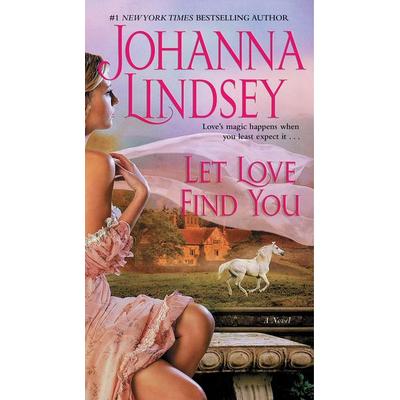 Let Love Find You, Taschenbuch von Johanna Lindsey, Gallery Books, 978-1-66828-350-9