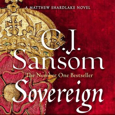 Sovereign - C. J. Sansom, Audio, 9781447291565