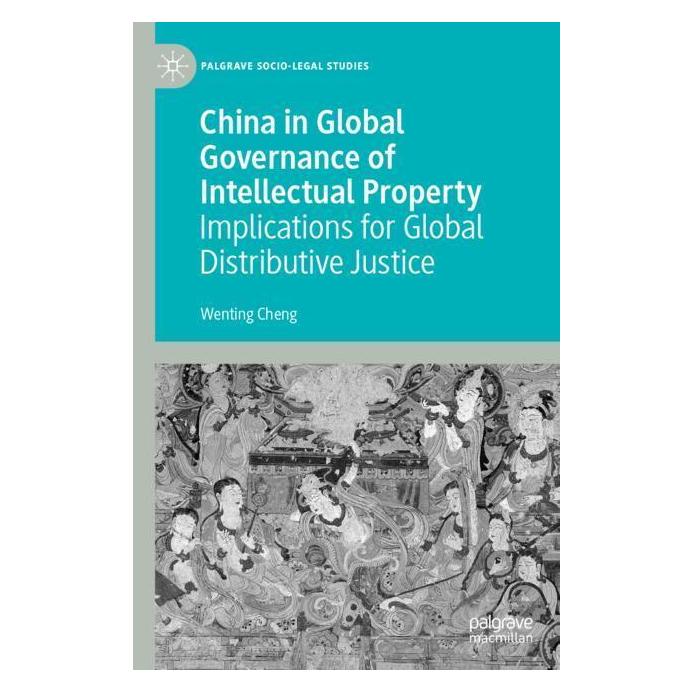 Springer China in Global Governance of Intellectual Property (Englisch, Softcover, Wenting Cheng) (57001580)
