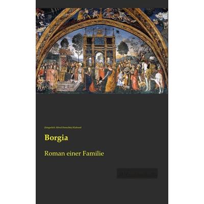 Borgia, Taschenbuch von Klabund, Leseklassiker, 978-3-95563-457-5