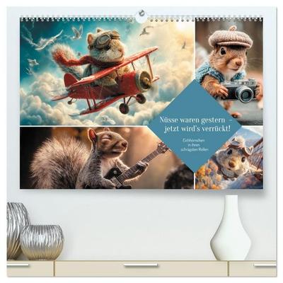 Nüsse waren gestern – jetzt wird’s verrückt! (hochwertiger Premium Wandkalender 2027 DIN A2 quer), Kunstdruck in Hochglanz