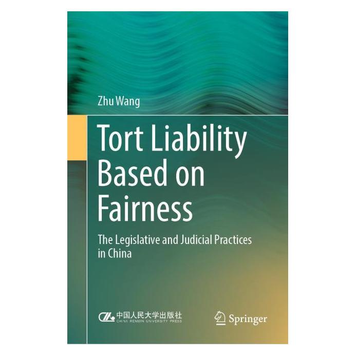 Springer Tort Liability Based on Fairness (Englisch, Hardcover, Zhu Wang) (66781824)