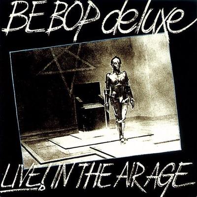 Live! in the Air Age 1970- 1973: 3 CD Remastered & - Be Bop Deluxe, CD, 5013929476189