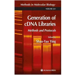 Generation of cDNA Libraries, Fachbücher von Shao-Yao Ying
