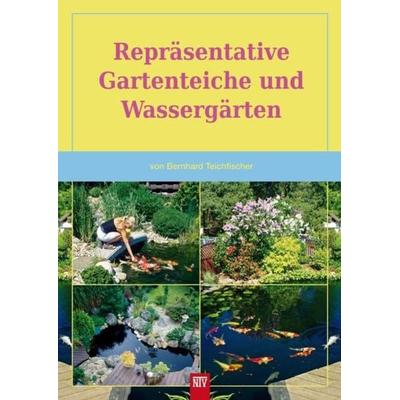 Repräsentative Gartenteiche und Wassergärten, Taschenbuch von Bernhard Teichfischer, Natur Und Tier, 978-3-86659-252-0