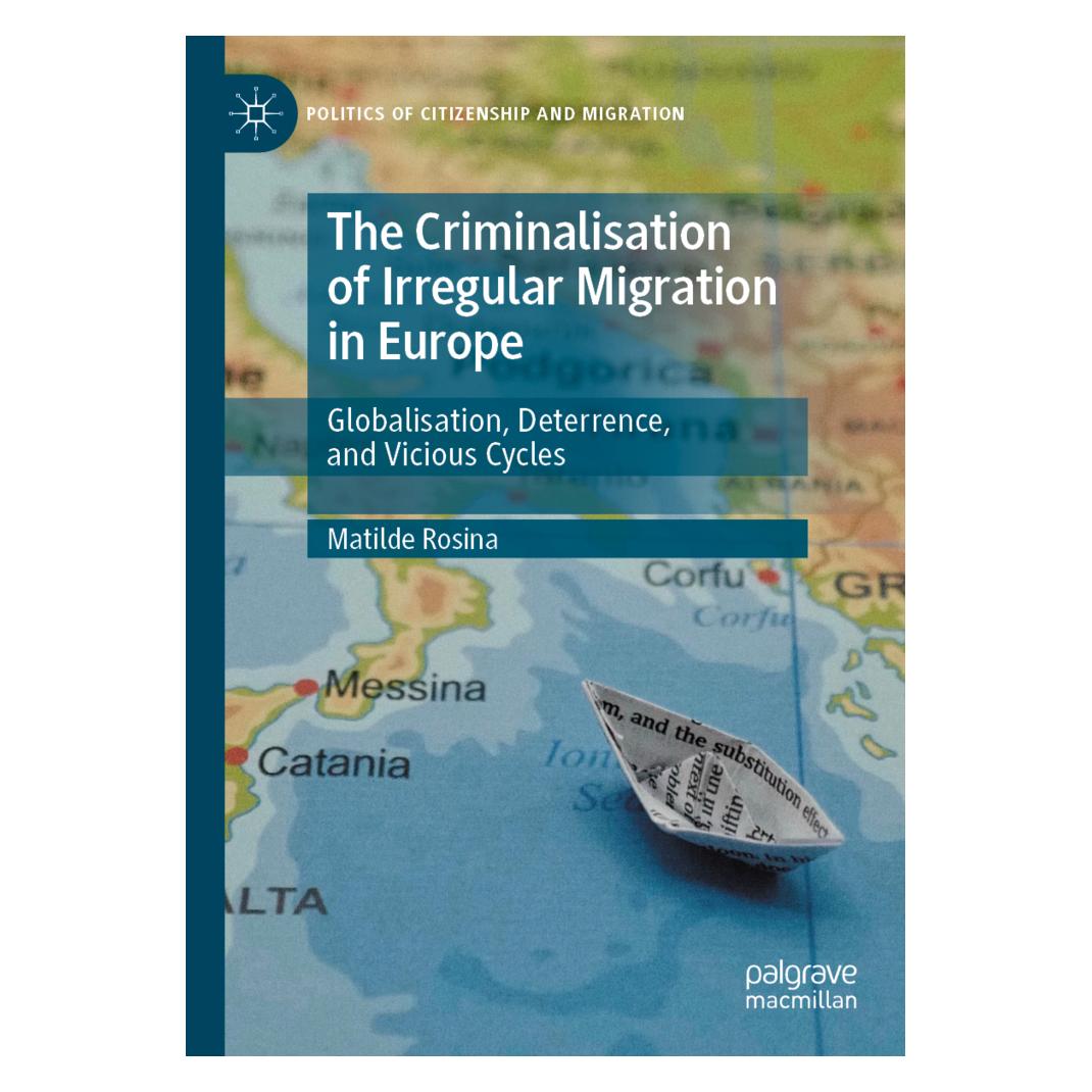 Springer The Criminalisation of Irregular Migration in Europe (Englisch, Softcover, Matilde Rosina) (56935766)