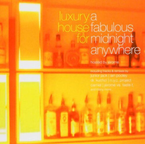 Various - Luxury House for a Faboulous Midnight Anywhere - Preis vom 09.10.2026 07:28:09 h