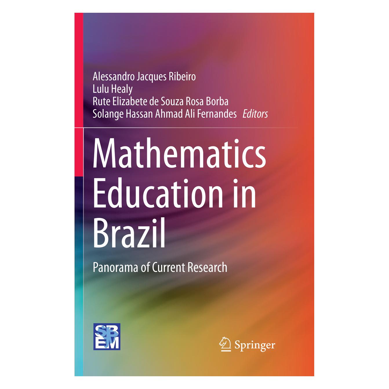 Springer Mathematics Education in Brazil (Englisch, Softcover, Alessandro Jacques Ribeiro, Lulu Healy, Rute Elizabete de Souza Borba, Solange Hassan Ahmad Ali Fernandes) (56114184)