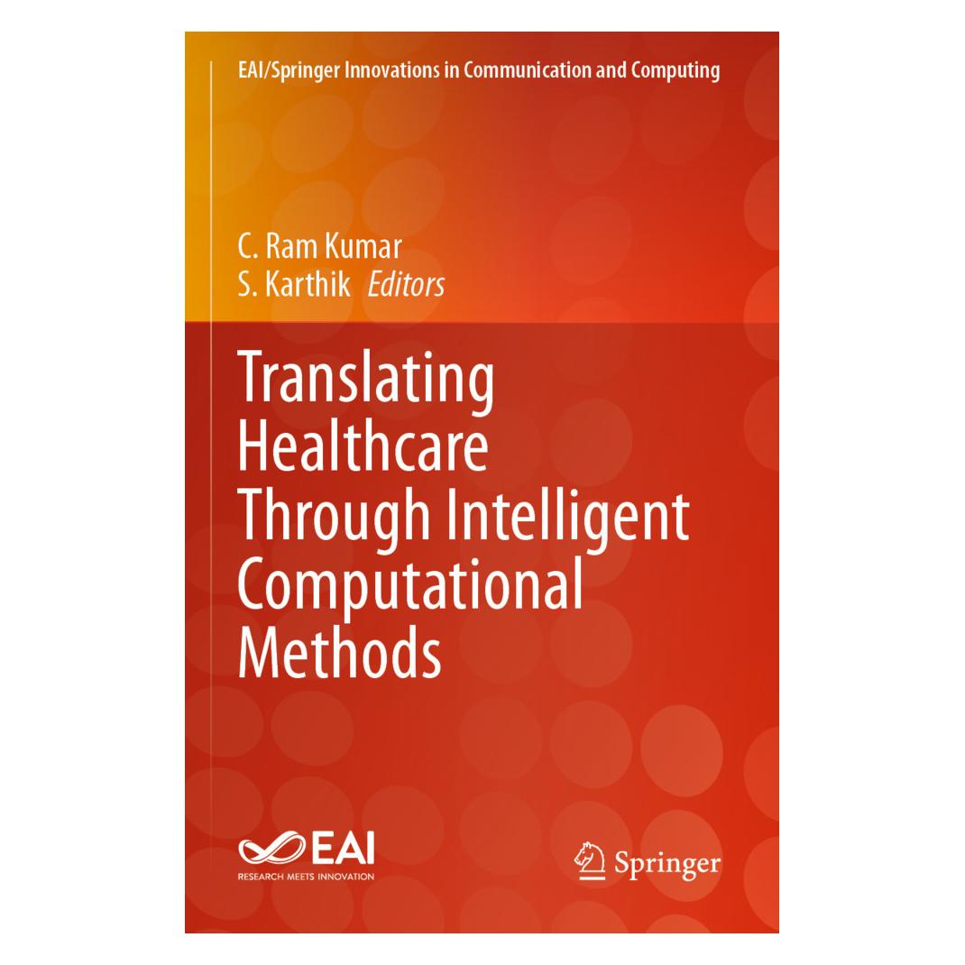 Springer Translating Healthcare Through Intelligent Computational Methods (Englisch, Softcover, C. Ram Kumar, S. Karthik) (57092271)