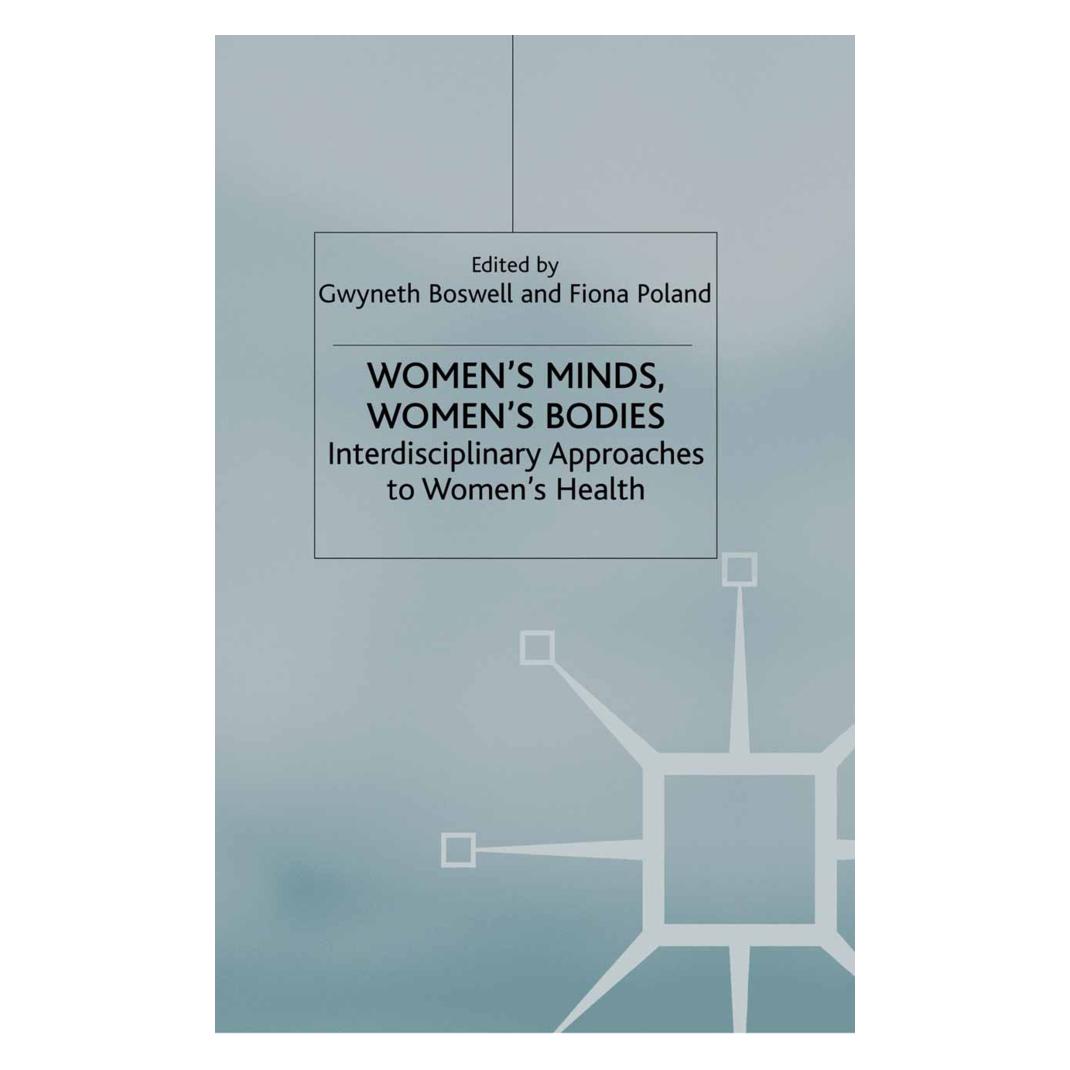 Springer Women's Minds, Women's Bodies (Englisch, Softcover, F. Poland, G. Boswell) (55819049)