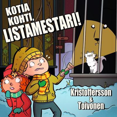 Kotia kohti, Listamestari! - Vesa-Matti Toivonen,Tiina Kristoffersson, Audio, 9789180622431