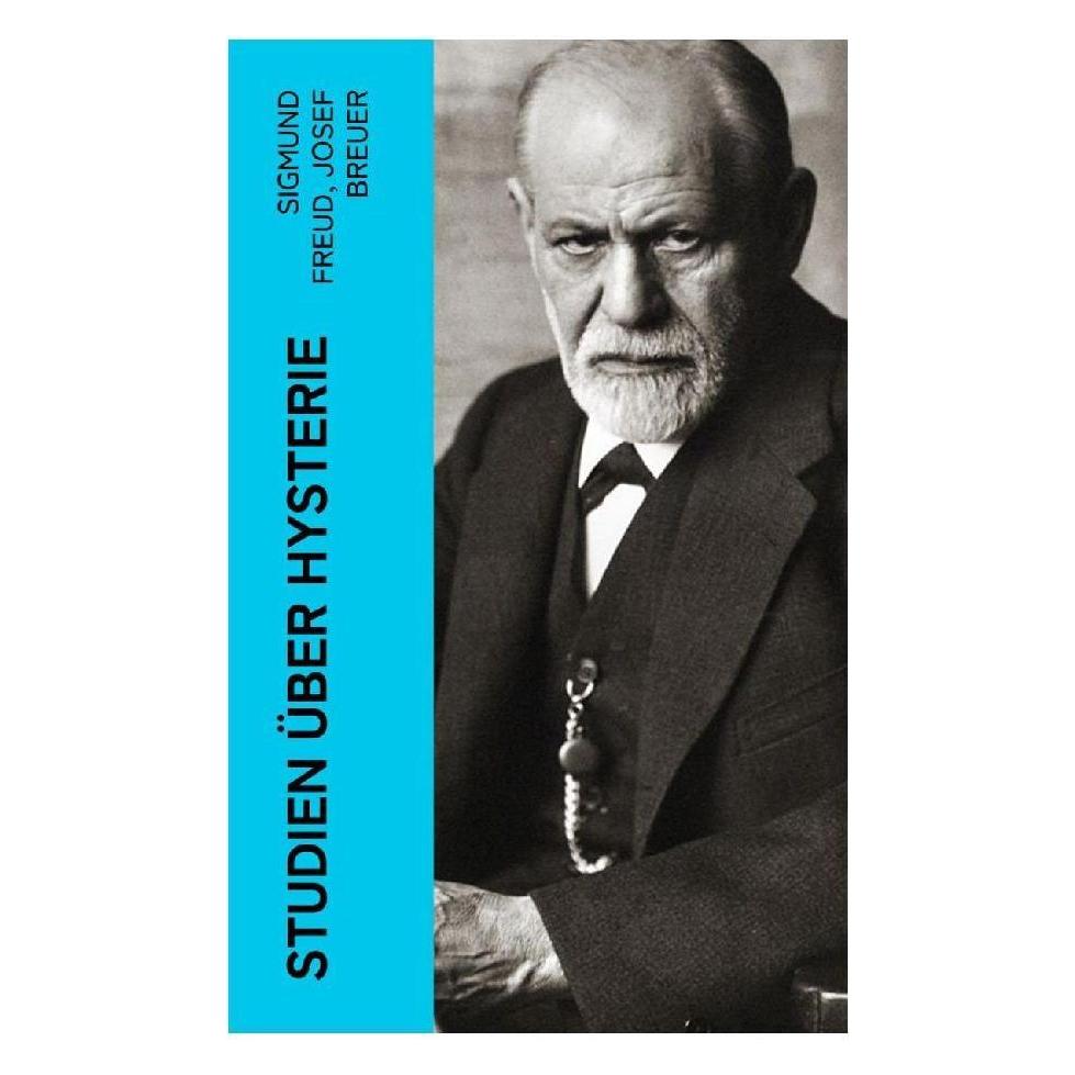 e-artnow Freud:Studien über Hysterie (Deutsch, Josef Breuer, Sigmund Freud) (41282812)