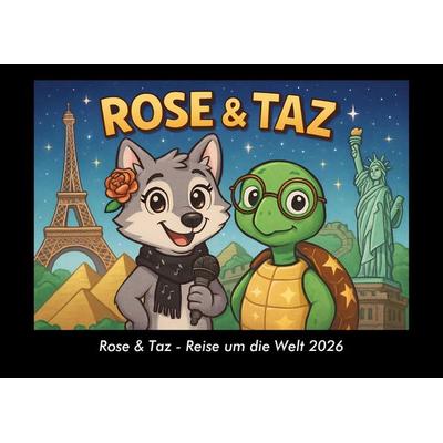 Rose & Taz - Reise um die Welt 2026 Fotokalender DIN A3