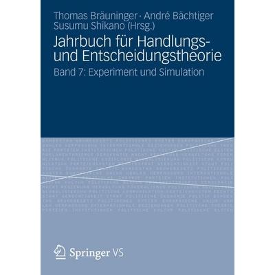 Jahrbuch für Handlungs- und Entscheidungstheorie, Taschenbuch von , VS Verlag für Sozialwissenschaften, 978-3-531-19605-3