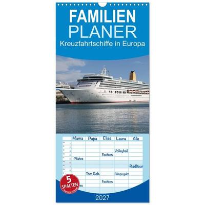 Familienplaner 2027 - Kreuzfahrtschiffe in Europa mit 5 Spalten (Wandkalender, 21 x 45 cm) CALVENDO
