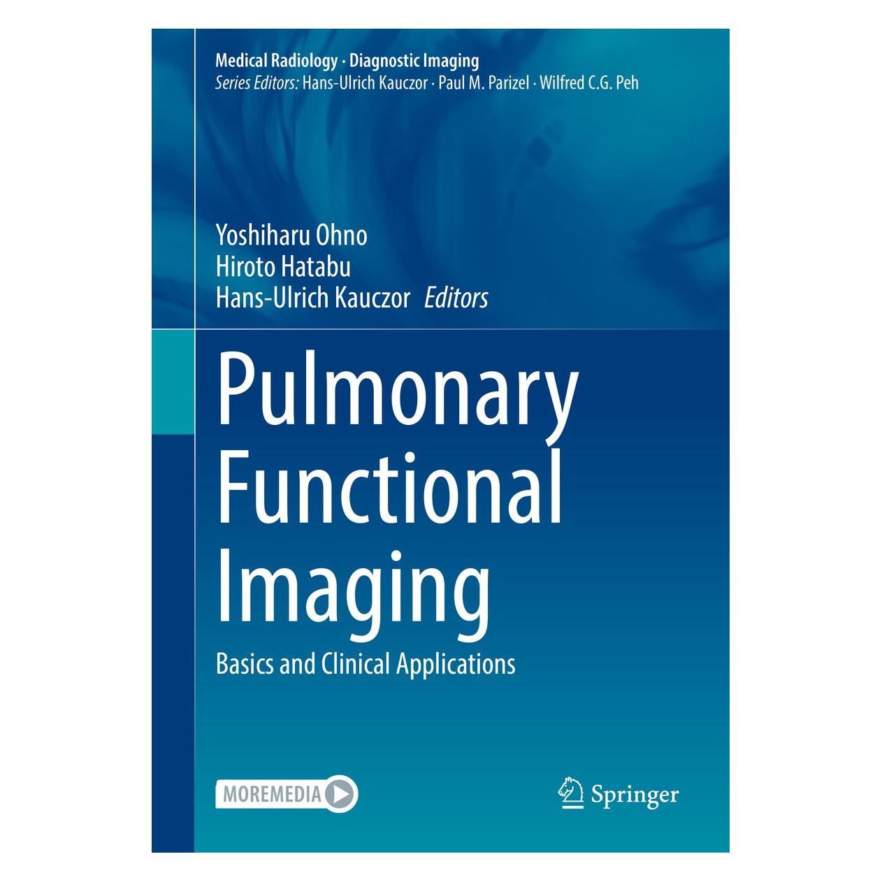 Springer Pulmonary Functional Imaging (Englisch, Hardcover, Hans-Ulrich Kauczor, Hiroto Hatabu, Yoshiharu Ohno) (9783030435387)