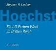 Lindner, Stephan H. - Hoechst - Ein I.G.Farben-Werk im Dritten Reich - Preis vom 09.10.2026 07:28:09 h