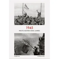 1945, Fachbücher von Norbert Frei, Lothar Schirmer