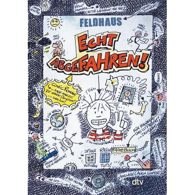 Echt abgefahren / Echt Band 1, Taschenbuch von Hans-Jürgen Feldhaus, dtv, 978-3-423-71502-7