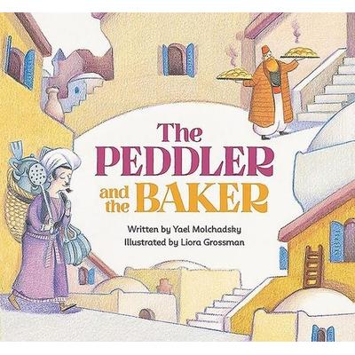 The Peddler and the Baker, Taschenbuch von Yael Molchadsky, Pen & Sword Books, 978-1-78438-481-4