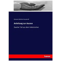 Anleitung zur Ascese, Ratgeber von Giovanni Battista Scaramelli