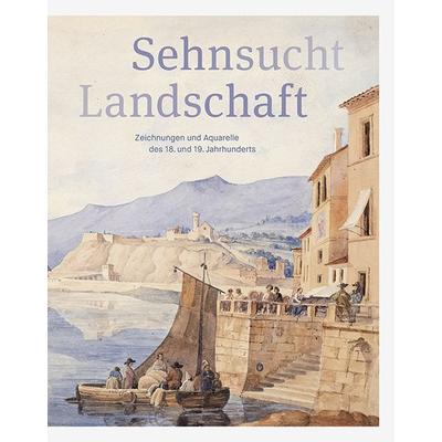 Sehnsucht Landschaft, Gebundene Ausgabe von , Sandstein Kultur, 978-3-95498-735-1