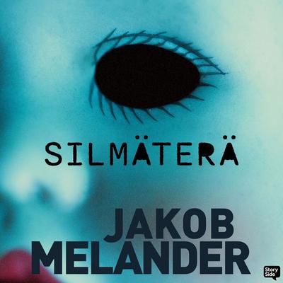 Silmäterä - Jakob Melander, Audio, 9789180568418