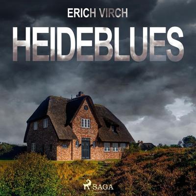 Heideblues - Kriminalroman (Ungekürzt) - Erich Virch, Audio, 9788726176056