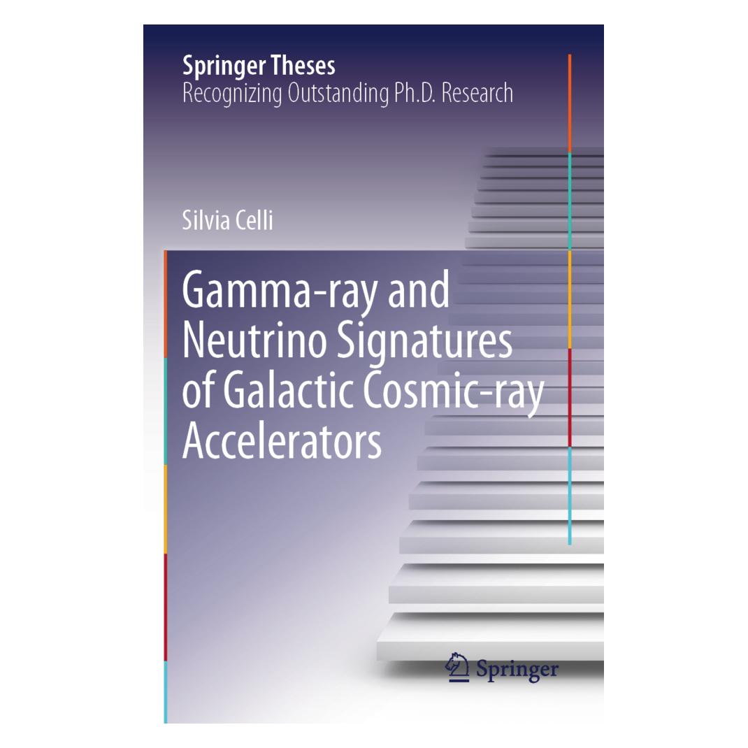 Springer Gamma-ray and Neutrino Signatures of Galactic Cosmic-ray Accelerators (Englisch, Softcover, Silvia Celli) (56170431)