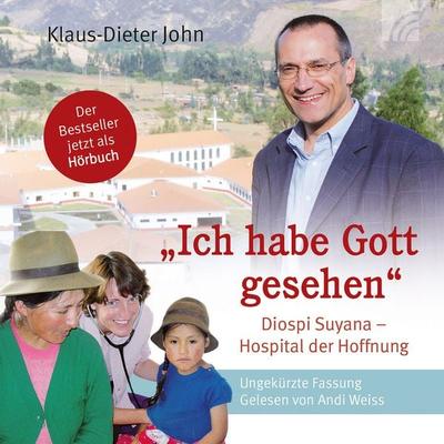 Ich habe Gott gesehen - Klaus-Dieter John, Audio, 9783765587924