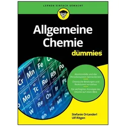 Allgemeine Chemie für Dummies, Fachbücher von Ulf Ritgen, Stefanie Ortanderl