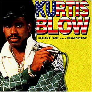 Kurtis Blow - Best of .... Rappin' - Preis vom 04.10.2026 03:51:26 h