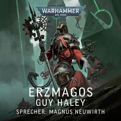 Warhammer 40.000: Erzmagos - Guy Haley, Audio, 4071498736531