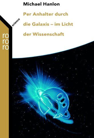 Michael Hanlon - Per Anhalter durch die Galaxis - im Licht der Wissenschaft. - Preis vom 17.10.2026 19:25:27 h