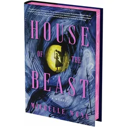 House of the Beast (Deluxe Limited Edition), Belletristik von Michelle Wong