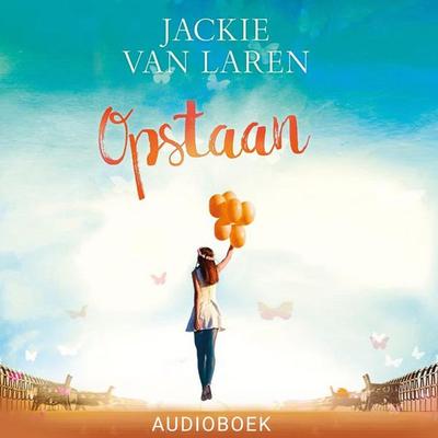 Opstaan - Jackie van Laren, Audio, 9789463627276