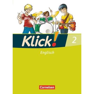 Klick! Englisch - Ausgabe 2008 - Band 2: 6. Schuljahr, Taschenbuch von Sian Louisa Williams-Hahn,Martina Koch, Cornelsen Verlag, 978-3-06-031194-1