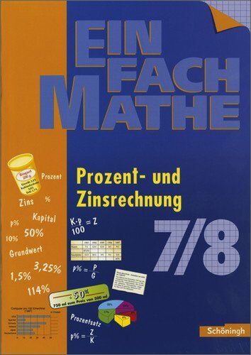 Anders, Hans P - EinFach Mathe: Prozent- und Zinsrechnung: Jahrgangsstufen 7/8 - Preis vom 09.10.2026 07:28:09 h
