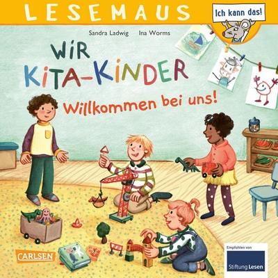 LESEMAUS 164: Wir KiTa-Kinder – Willkommen bei uns!, Taschenbuch von Sandra Ladwig, Carlsen, 978-3-551-08064-6