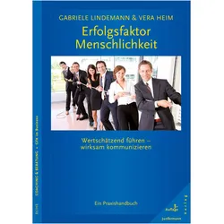Erfolgsfaktor Menschlichkeit, Fachbücher von Vera Heim