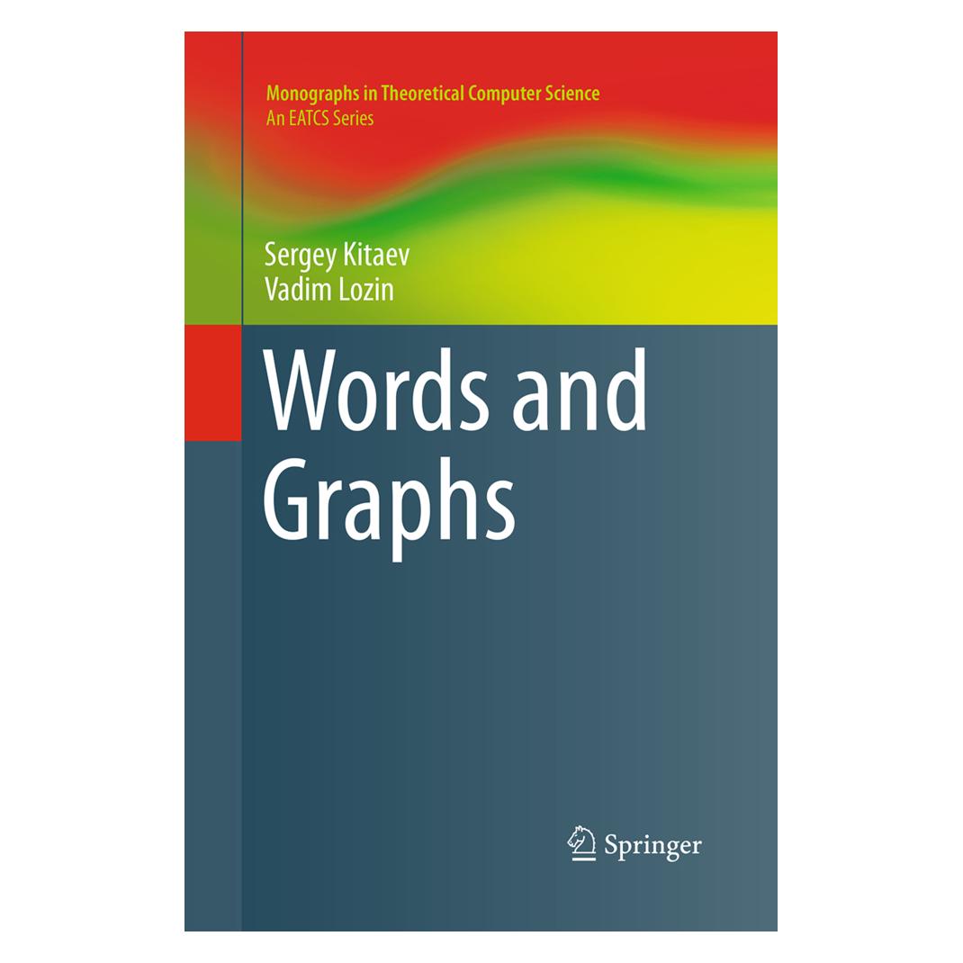 Springer Words and Graphs (Englisch, Softcover, Sergey Kitaev, Vadim Lozin) (55950308)