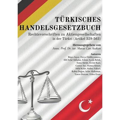 Türkisches Handelsgesetzbuch, Taschenbuch von , BoD – Books on Demand, 978-3-7578-0798-6