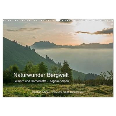 Naturwunder Bergwelt Fellhorn und Hörnergruppe (Wandkalender 2026 DIN A3 quer), CALVENDO Monatskalender