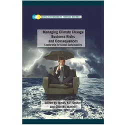 Managing Climate Change Business Risks and Consequences, Fachbücher
