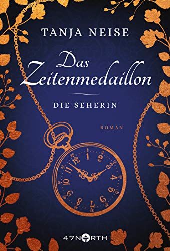 Tanja Neise - Das Zeitenmedaillon – Die Seherin - Preis vom 09.10.2026 07:28:09 h