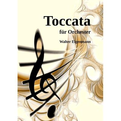 TOCCATA für Orchester -